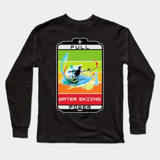 Sport water skiing full power Long Sleeve T-Shirt